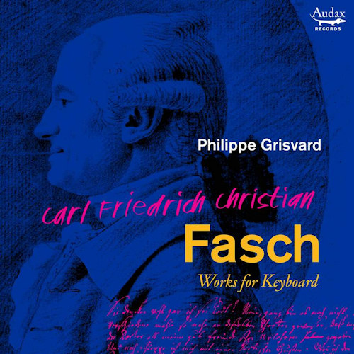 GRISVARD, PHILIPPE - CARL FRIEDRICH CHRISTIAN FASCH - WORKS FOR KEYBOARDGRISVARD, PHILIPPE - CARL FRIEDRICH CHRISTIAN FASCH - WORKS FOR KEYBOARD.jpg